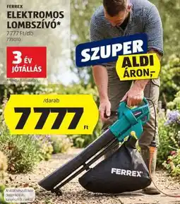 ALDI FERREX Elektromos Lombszívó ajánlat