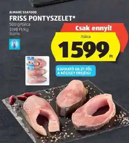 ALDI Friss pontyszelet ajánlat