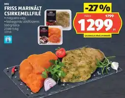 ALDI Friss, marinált csirkemellfilé ajánlat