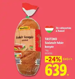 Lidl Tastino szeletelt fehér kenyér ajánlat