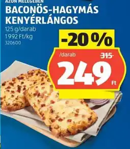 ALDI Azon Melegében baconös-hagymás kenyérlángos ajánlat