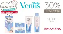 Rossmann Gillette Venus ajánlat