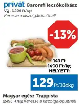 PRIVÁT Privat baromfi lecsókolbász ajánlat