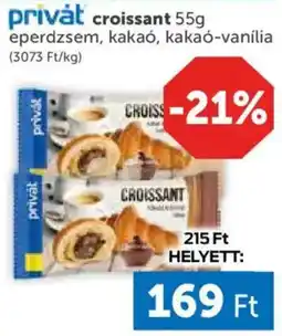 PRIVÁT Privat croissant ajánlat