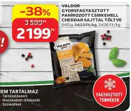 Auchan VALDOR GYORSFAGYASZTOTT, PANÍROZOTT CSIRKEMELL CHEDDAR SAJTTAL TÖLTVE ajánlat