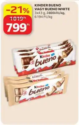 Auchan Kinder Bueno vagy Bueno White ajánlat