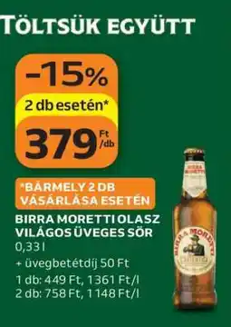 Auchan BIRRA MORETTI OLASZ VILÁGOS ÜVEGES SÖR ajánlat