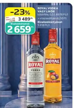 Auchan ROYAL VODKA VAGY LIKŐR ajánlat