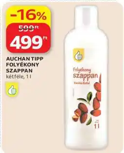 Auchan AUCHAN TIPP FOLYÉKONY SZAPPAN ajánlat