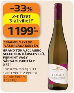 Auchan Grand Tokaj Classic Selection Hárslevelű, Furmint vagy Sárgamuskotály ajánlat