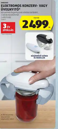 ALDI Ambiano elektromos konzerv- vagy üvegnyitó ajánlat