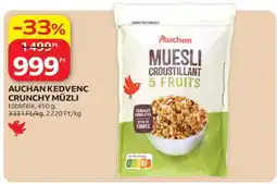 Auchan AUCHAN KEDVENC CRUNCHY MÜZLI ajánlat