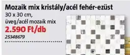 Bauhaus Mozaik mix kristály/acél fehér-ezüst ajánlat