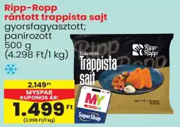 Spar Ripp-Ropp rántott trappista sajt ajánlat
