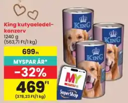 Spar King kutyaeledel-konzerv ajánlat