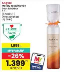 Interspar Angyal mosoly tokaji cuvée ajánlat