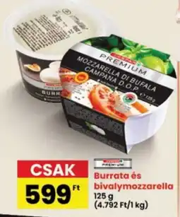 Interspar Premium burrata és bivalymozzarella ajánlat
