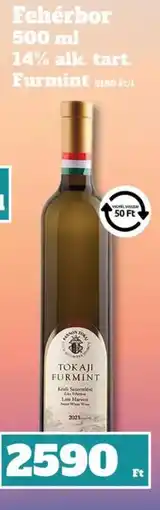 Family Diszkont Tokaji Furmint ajánlat