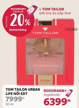 Rossmann Tom tailor urban life női edt ajánlat