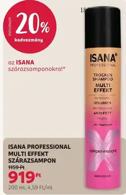 Rossmann Isana multi effekt szárazsampon ajánlat