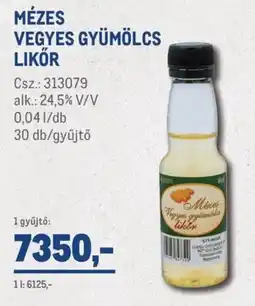 Metro Mézes vegyes gyümölcs likőr ajánlat