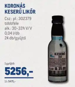 Metro Koronás keserű likőr ajánlat