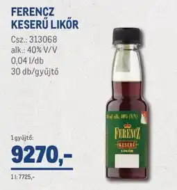 Metro Ferencz keserű likőr ajánlat