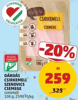 PENNY Dárdás csirkemell szendvics csemege ajánlat