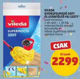PENNY Vileda gyorsfelmósó soft és utántöltő fej szett ajánlat