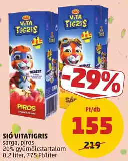 PENNY Sió vitatigris sárga, piros ajánlat