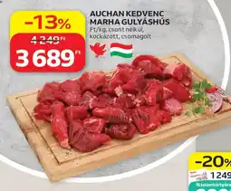 Auchan Auchan kedvenc marha gulyáshús ajánlat