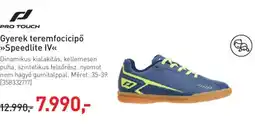 Intersport Pro Touch gyerek teremfocicipó ajánlat
