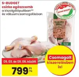 Spar S-Budget csirke egészcomb ajánlat