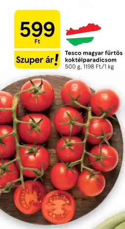 Tesco Tesco magyar fürtös koktélparadicsom ajánlat