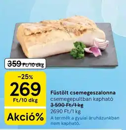 Tesco Füstölt csemegesalonna ajánlat
