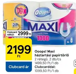 Tesco Ooops! maxi háztartási papírtörlő ajánlat