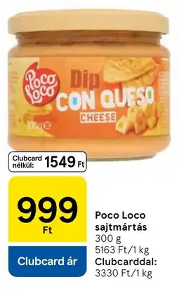 Tesco Poco Loco sajtmártás ajánlat