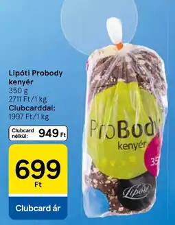 Tesco Lipóti probody kenyer ajánlat