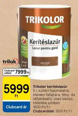Tesco Trikolor kerítés lazúr ajánlat
