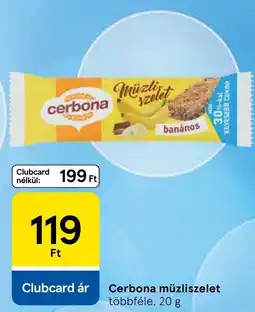 Tesco Cerbona műzliszelet ajánlat