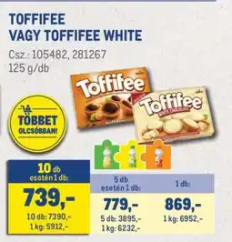 Metro Toffifee vagy Toffifee White ajánlat