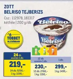 Metro ZOTT Belriso tejberizs ajánlat