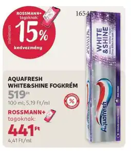 Rossmann AQUAFRESH WHITE & SHINE FOGKRÉM ajánlat