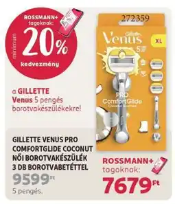 Rossmann GILLETTE VENUS PRO COMFORTGLIDE COCONUT NŐI BOROTVAKÉSZÜLÉK 3 DB BOROTVABETÉTTEL ajánlat