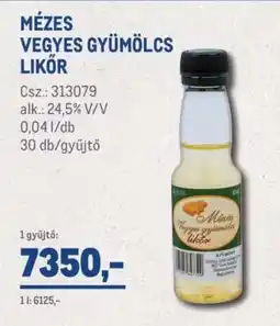 Metro Mézes vegyes gyümölcs likőr ajánlat