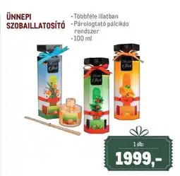 Metro ÜNNEPI SZOBAILLATOSÍTÓ ajánlat