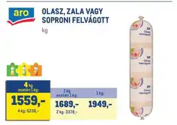 Metro Aro Olasz, Zala vagy Soproni Felvágott ajánlat