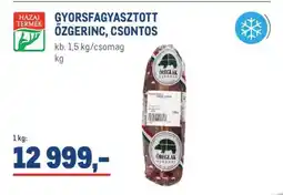 Metro GYORSFAGYASZTOTT ŐZGERINC, CSONTOS ajánlat