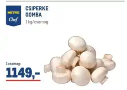 Metro METRO Chef CSIPERKE GOMBA ajánlat