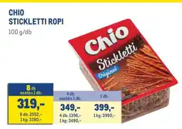 Metro CHIO STICKLETTI ROPI ajánlat